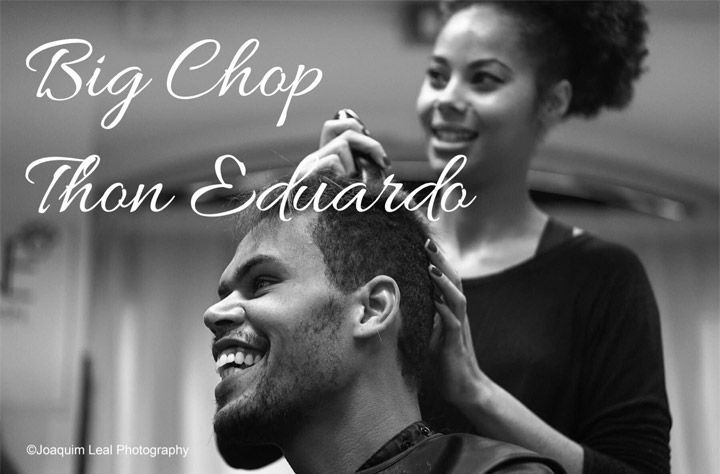 Big Chop ao Hairstylist Thon Eduardo